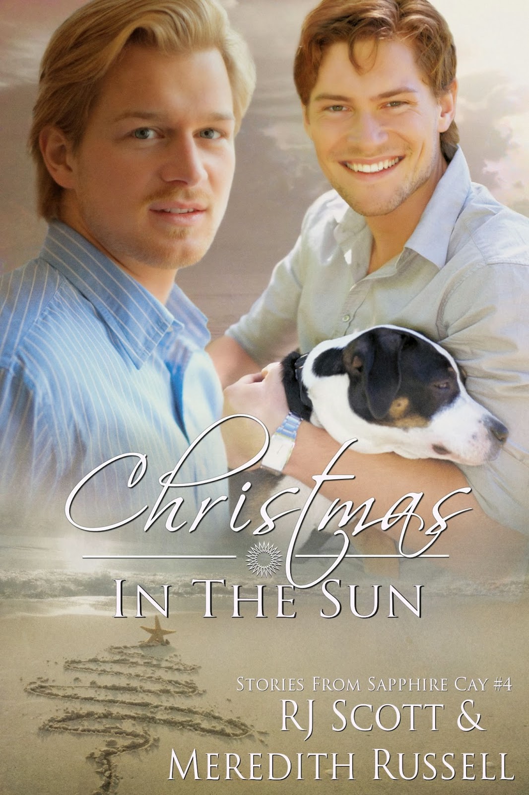 Chase The Sun (Sapphire Cay, book 3) by Meredith Russell and RJ Scott